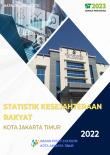 Welfare Statistic of Jakarta Timur Municipality 2022