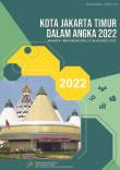 Kota Jakarta Timur Dalam Angka 2022