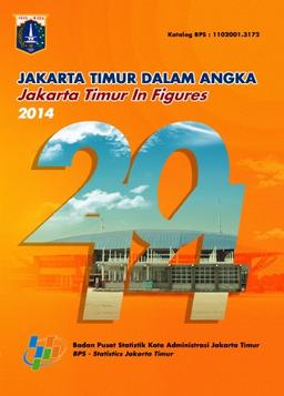 Jakarta Timur Dalam Angka 2014